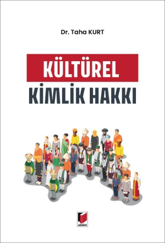 Hukuk Kitapları,Anayasa Hukuku, - Adalet Yayınevi - Kültürel Kimlik Ha