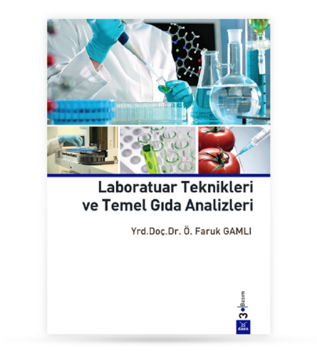 Laboratuar Teknikleri ve Temel Gıda Analizleri