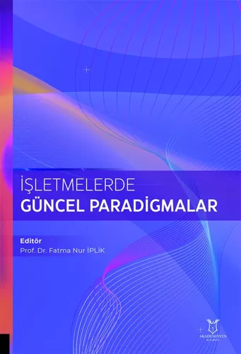 İşletmelerde Güncel Paradigmalar