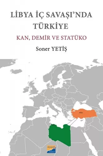 Libya İç Savaşı’nda Türkiye