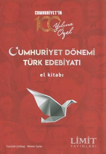 Limit Yayınları Cumhuriyet Dönemi Türk Edebiyatı El Kitabı Feyzullah Ç