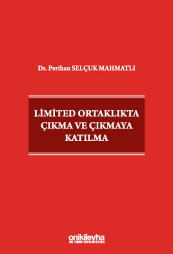- On İki Levha Yayınları - Limited Ortaklıkta Çıkma ve Çıkmaya Katılma