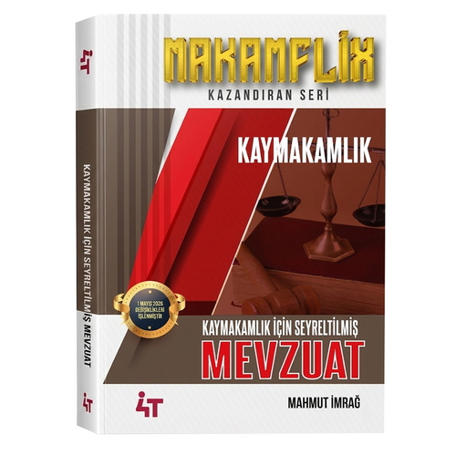 - 4T Yayınları 2026 MAKAMFLİX Kaymakamlık Seyreltilmiş Mevzuat - Mahmu