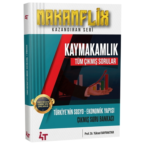 - 4T Yayınları 2026 MAKAMFLİX Kaymakamlık Türkiye’nin Sosyo-Ekonomik Y