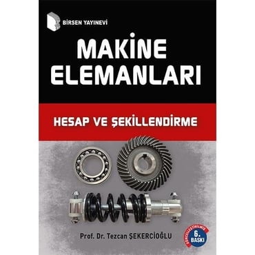 Makine Elemanları Hesap Şekillendirme