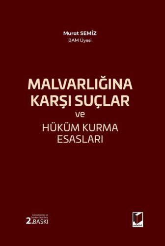 Hukuk Kitapları, - Adalet Yayınevi - Mal Varlığına Karşı Suçlar ve Hük