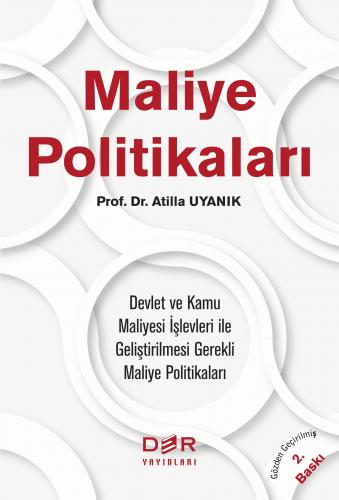 Maliye Politikaları Atilla Uyanık