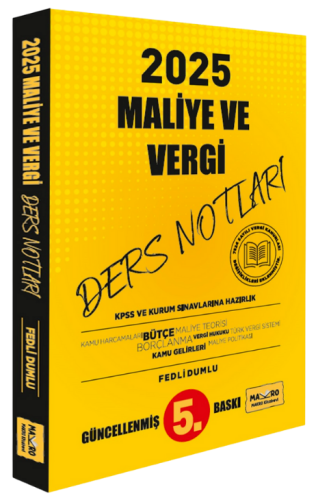 Maliye ve Vergi Ders Notları KPSS ve Kurum Sınavlarına Hazırlık  2025