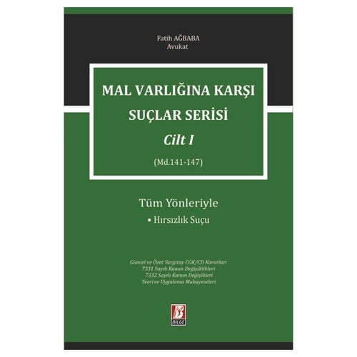 Malvarlığına Karşı Suçlar Serisi Cilt 1 Fatih Ağbaba