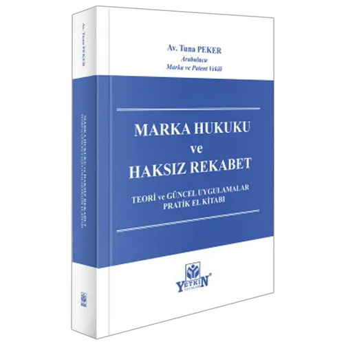 Marka Hukuku ve Haksız Rekabet