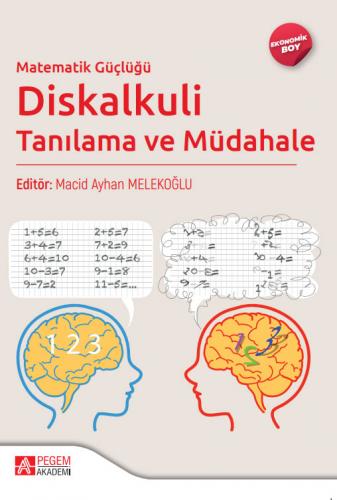 Matematik Güçlüğü Diskalkuli Tanılama ve Müdahale (Ekonomik Boy) Macid