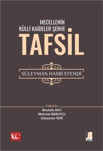 Mecellenin Külli Kaideler Şerhi Tafsil Süleyman Hasbi Efendi Mustafa A