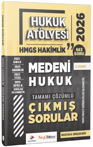 Dizgi Kitap Yayınları 2026 Hukuk Atölyesi Hakimlik HMGS Medeni Hukuk Tamamı Çözümlü Çıkmış Sorular