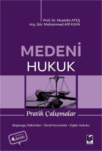 Hukuk Kitapları, - Adalet Yayınevi - Medeni Hukuk Pratik Çalışmalar
