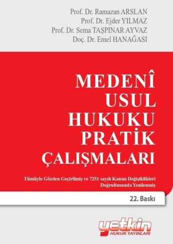 Medeni Usul Hukuku - Medeni Usul Hukuku Pratik Çalışmaları - Ramazan A