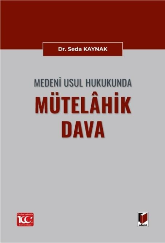 Medeni Usul Hukukunda Mütelâhik Dava