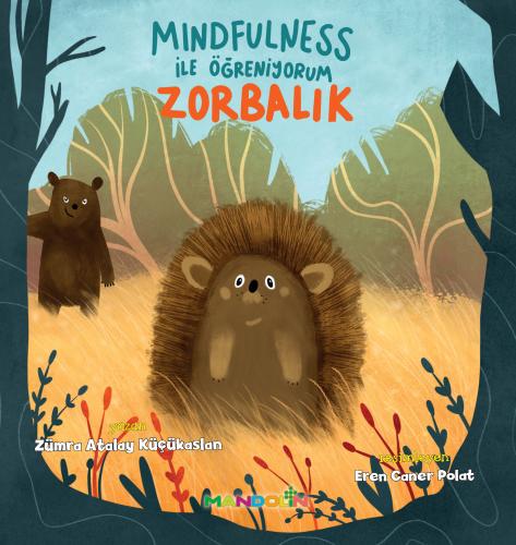Mindfulness ile Öğreniyorum - Zorbalık