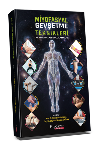 Fizik Tedavi ve Rehabilitasyon - Miyofasyal Gevşetme Teknikleri - Ertu