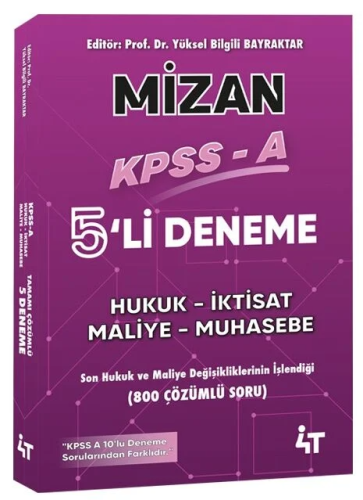 4T Yayınları KPSS A Grubu MİZAN 5 Deneme Çözümlü