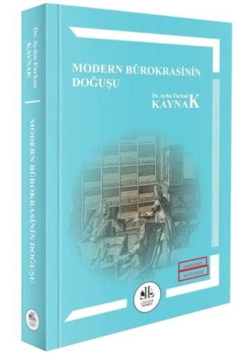 Modern Bürokrasinin Doğuşu