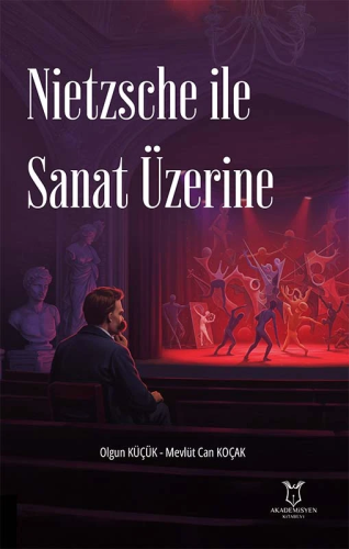Nietzsche İle Sanat Üzerine