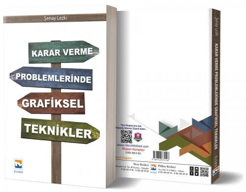 Karar Verme Problemlerinde Grafiksel Teknikler