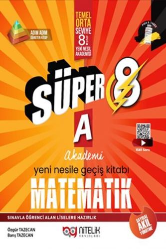 Nitelik Yayınları 8. Sınıf Süper Matematik A Yeni Nesile Geçiş Kitabı 
