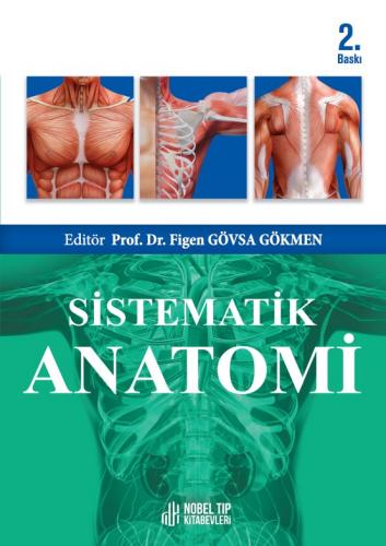 Sistematik Anatomi Figen Gövsa Gökmen