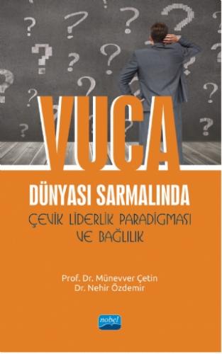 Vuca Dünyası Sarmalında