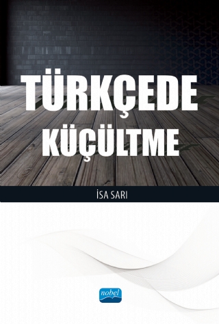 Üniversite Ders Kitapları, - Nobel Akademi - Türkçede Küçültme