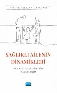 Sağlıklı Ailenin Dinamikleri