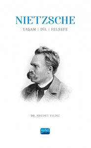 Nıetzsche: Yaşam, Dil, Felsefe