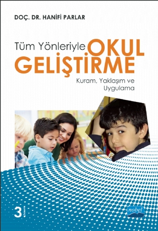 Tüm Yönleriyle OKUL GELİŞTİRME