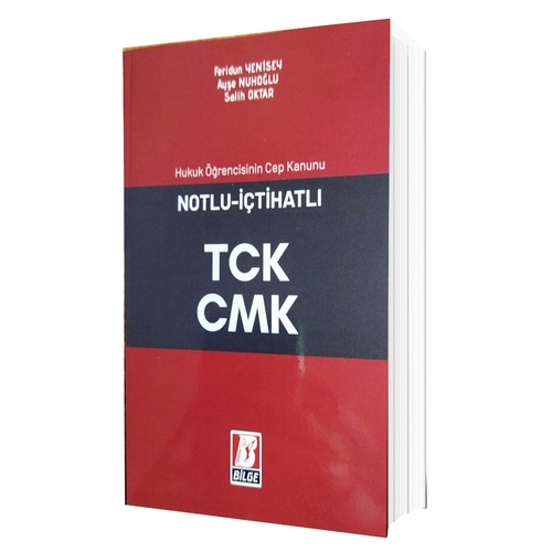 Notlu - İçtihatlı TCK - CMK Feridun Yenisey