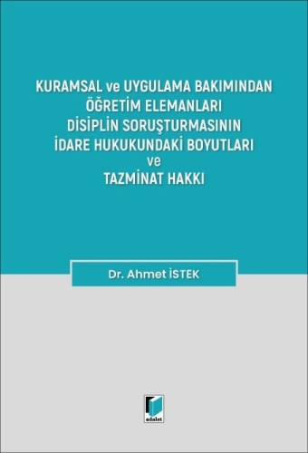 Hukuk Kitapları,İdare Hukuku, - Adalet Yayınevi - Öğretim Elemanları D