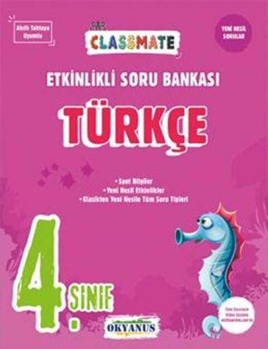 Okyanus Yayınları 4. Sınıf Türkçe Classmate Etkinlikli Soru Bankası Ko