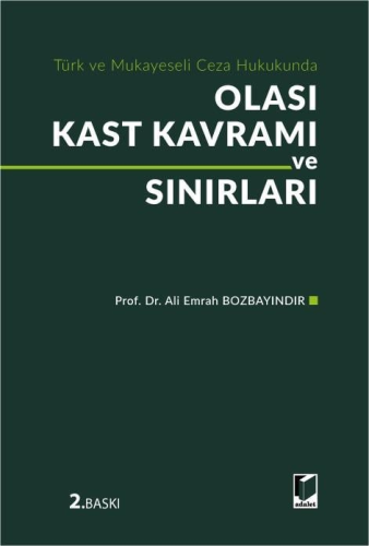 Olası Kast Kavramı ve Sınırları