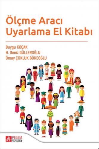 Ölçme Aracı Uyarlama El Kitabı Duygu Koçak