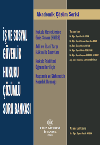 HMGS İş ve Sosyal Güvenlik Hukuku Çözümlü Soru Bankası