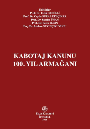 Kabotaj Kanunu 100. Yıl Armağanı