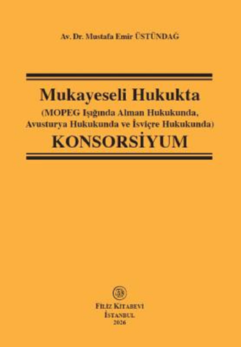 Diğer Hukuk Kitapları - Mukayeseli Hukukta (Mopeg Işığında Alman Hukuk