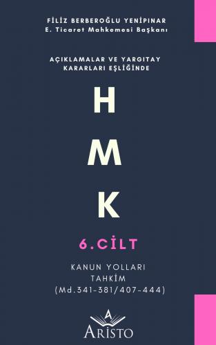 HMK - 6. Cilt - Kanun Yolları Tahkim Filiz Berberoğlu Yenipınar
