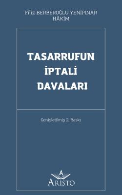 Tasarrufun İptali Davaları Filiz Berberoğlu Yenipınar