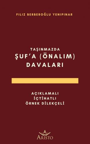 Şuf'a (Önalım) Davaları Filiz Berberoğlu Yenipınar