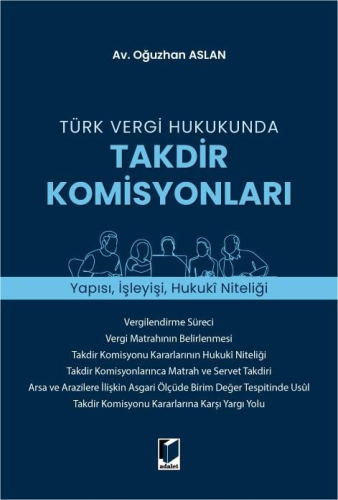 Türk Vergi Hukukunda Takdir Komisyonları