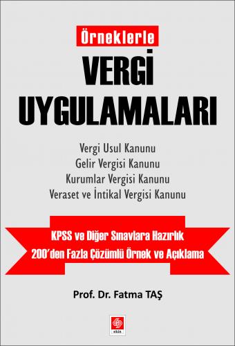 Örneklerle Vergi Uygulamaları