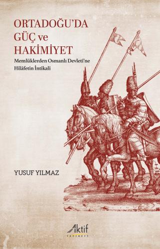 Ortadoğu' da Güç ve Hakimiyet