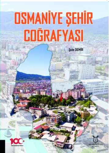 Osmaniye Şehir Coğrafyası Şule Demir