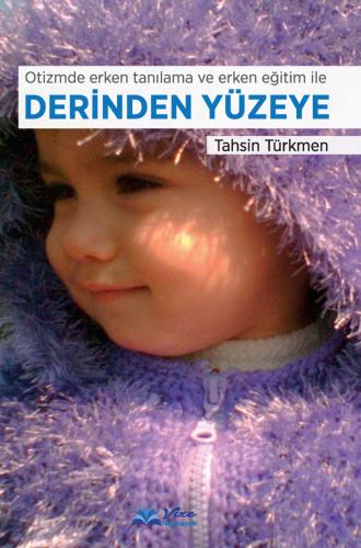 Derinden Yüzeye