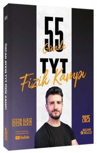 TYT - AYT Konu Kitapları,TYT Fizik Konu, - Parlayan Projeler - Özcan A